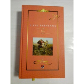 ION  -  LIVIU  REBREANU  -  Bucuresti Minerva, 2015  